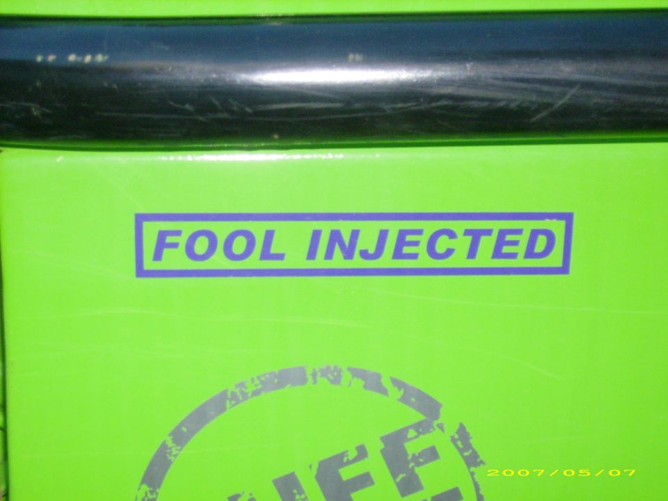 FOOL INJECTED decal on a green panel above a Duff logo