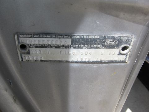 1979 Ford F-150 - Close-up of a Ford F-150 VIN plate indicating the vehicle was manufactured in 1978.