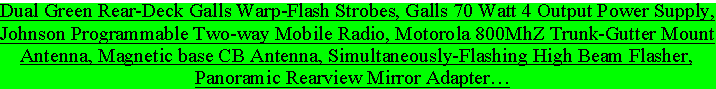 Text list of emergency lighting and radio equipment installed on the car
