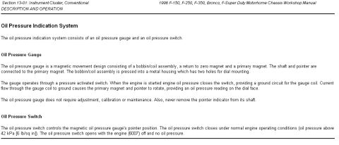1989 Ford Bronco - This document describes the oil pressure indication system, including the oil pressure gauge and oil pressure switch.