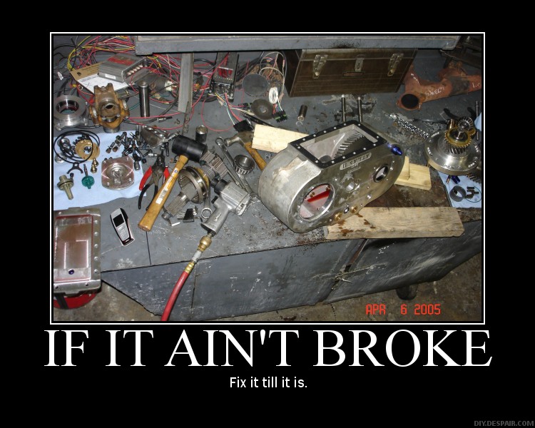 If It Ain't Broke