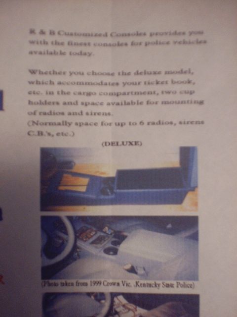 2002 Ford Crown Victoria - Customized console for police vehicles, shown installed in a 1999 Crown Victoria.