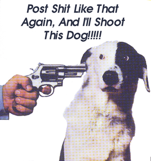 1989 Ford Bronco - Photo shows a dog with a gun pointed at its head, with a threatening message above.