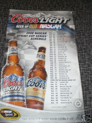 1993 Ford C-350 (Centurion Conversions) - Poster displays the 2008 NASCAR Sprint Cup Series schedule alongside two bottles of Coors Light beer.