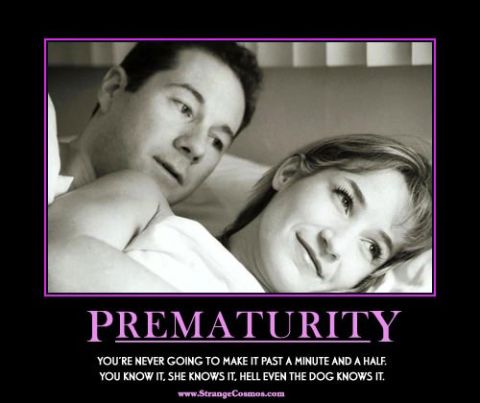 1995 Ford Bronco - This demotivational poster features a couple in bed with the title "PREMATURITY" and a humorous, albeit crude, caption.