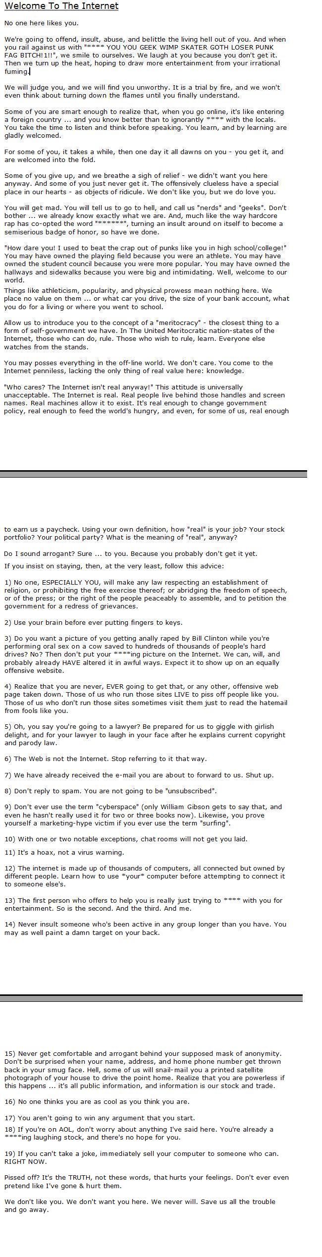 A good read for noobs to fourms and for people new to the internet.