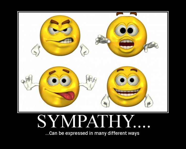 Motivational poster with four smiley faces and text about sympathy.