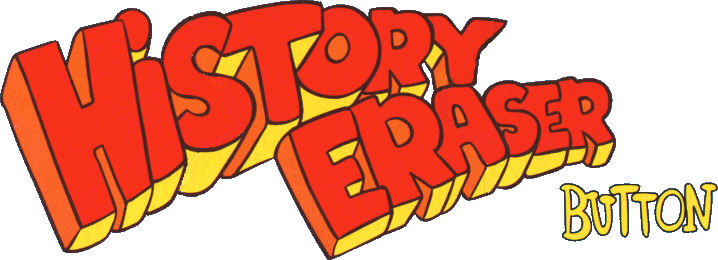 Red and yellow 3D text graphic reading "HISTORY ERASER" with "BUTTON" to the right