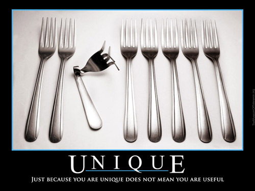 Demotivational poster of dinner forks with one bent fork, captioned UNIQUE