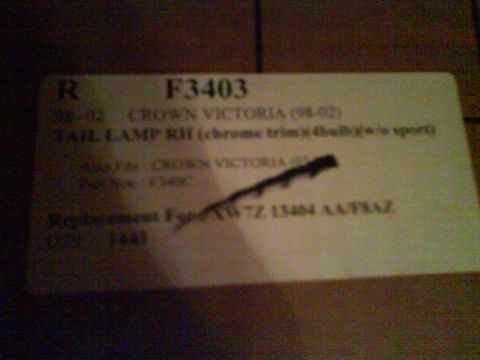 2003 Ford Crown Victoria - Part label indicates a tail lamp for a Crown Victoria from 1998-2002.