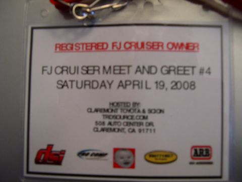 2007 Toyota FJ Cruiser - Event badge for an FJ Cruiser owner's meet and greet held on April 19, 2008.