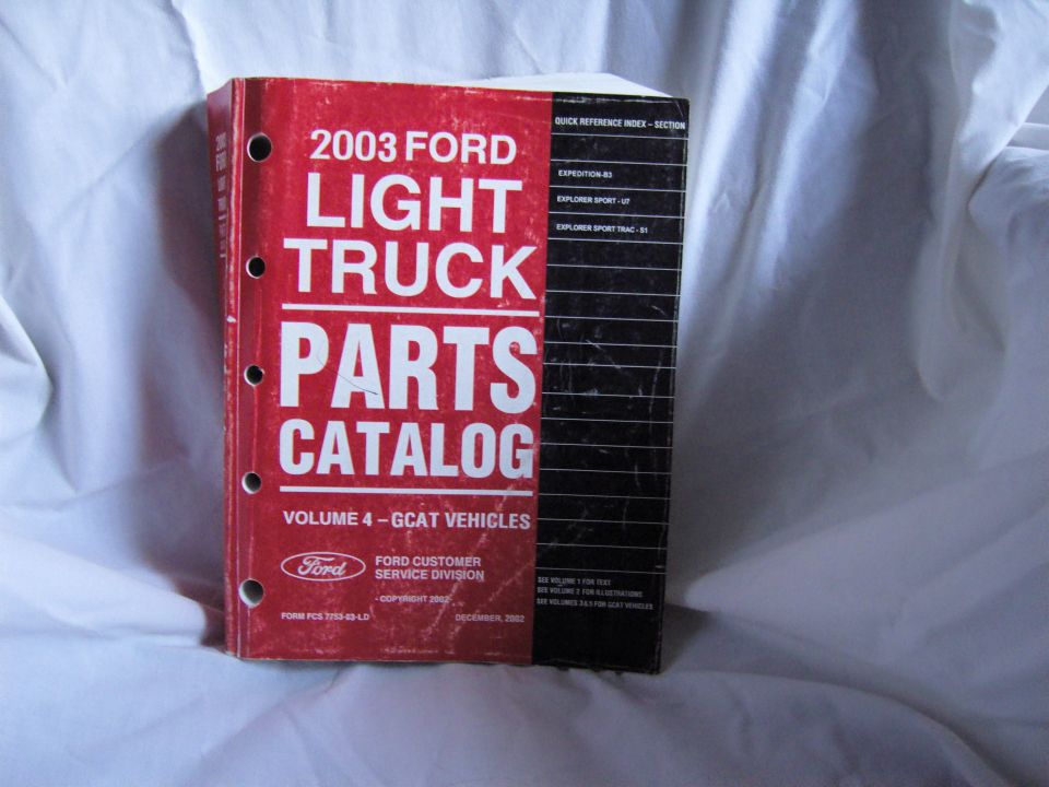 Red 2003 Ford Light Truck Parts Catalog Volume 4 GCAT Vehicles book cover