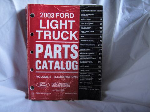 2007 Ford Mustang - Photograph of the red 2003 Ford Light Truck Parts Catalog Volume 2 Illustrations cover with section index.