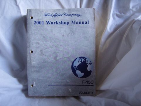 2007 Ford Mustang - Photograph of the Ford 2001 Workshop Manual F-150 Volume 1 cover with globe logo.