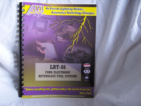 2007 Ford Mustang - Spiral-bound front cover of the Automotive Video Inc. LBT-86 Ford Electronic Returnless Fuel Systems training manual.