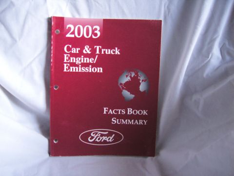 2007 Ford Mustang - Red front cover of the Ford 2003 Car & Truck Engine/Emission Facts Book Summary.
