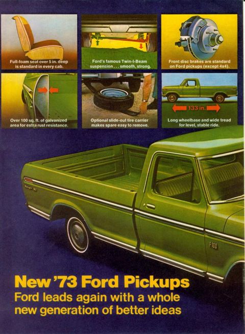 1966 Ford F-100 - Advertisement highlights features of the 1973 Ford Pickups, including suspension and interior details.