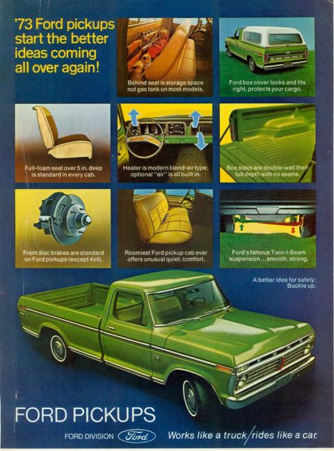 1966 Ford F-100 - Advertisement highlights features of 1973 Ford pickups, including interior, bed, and suspension.