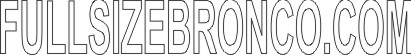 1995 Ford Bronco - The image contains the text "FULLSIZEBRONCO.COM" in a stylized font.