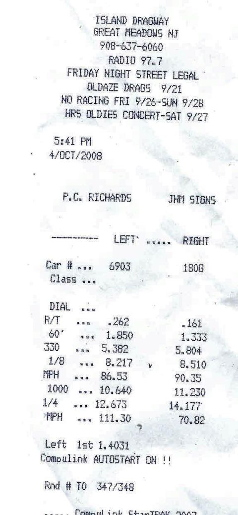 2002 Ford Mustang - A drag racing time slip from Island Dragway shows times and speeds for two cars, identified by car numbers 6903 and 1806, with one car's da…