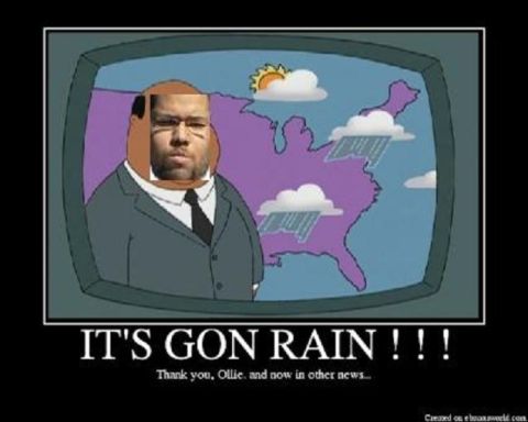 2000 Mercury Grand Marquis - A humorous meme a weather forecast with a superimposed face and a bold statement about impending rain.
