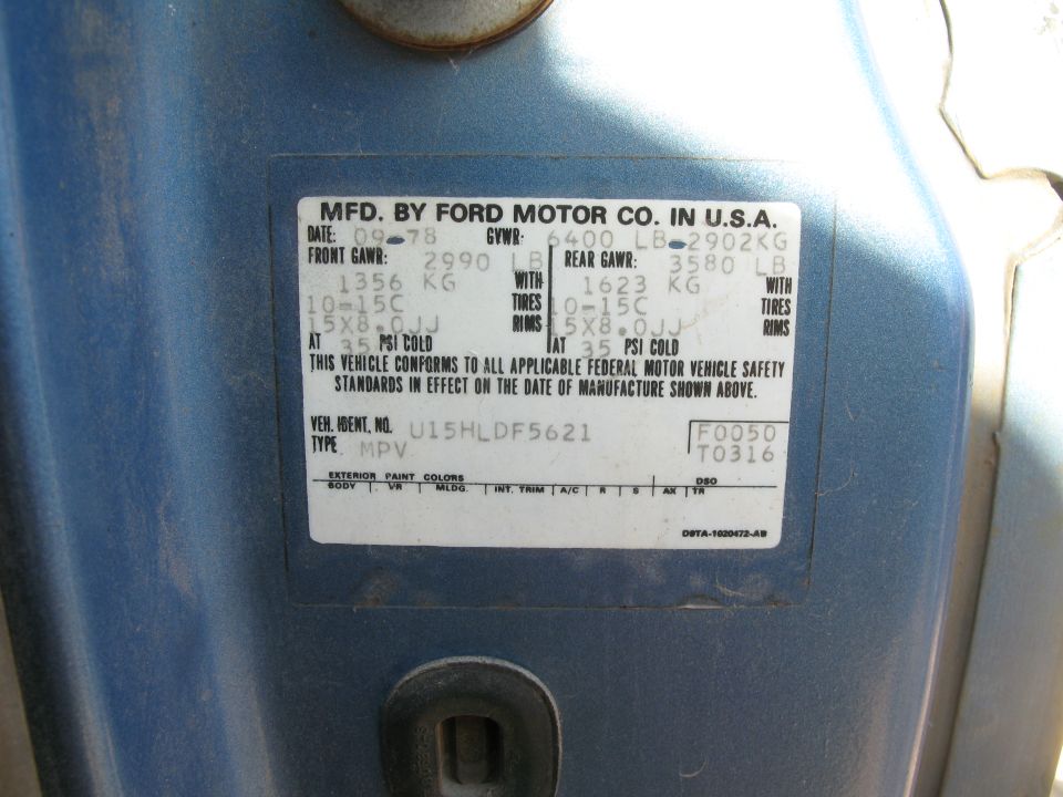 Ford door certification label dated 09/78 with GVWR 6400 LB, axle ratings and VIN U15HLDF5621