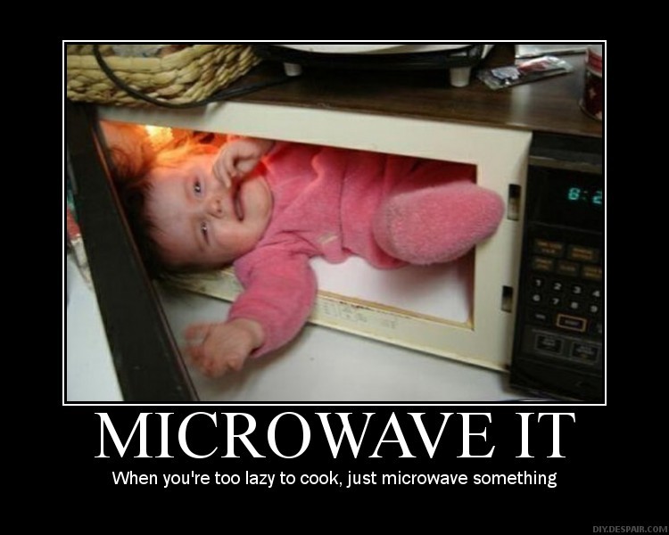 Baby in pink outfit inside a microwave oven with text 'MICROWAVE IT'