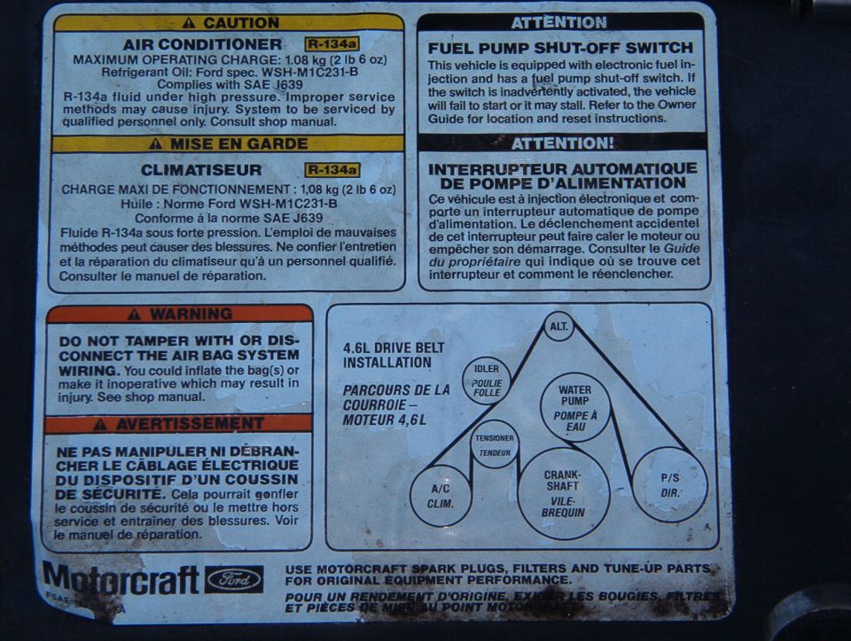 Ford Motorcraft under-hood decal: A/C R-134a charge, fuel pump shut-off, 4.6L drive belt routing