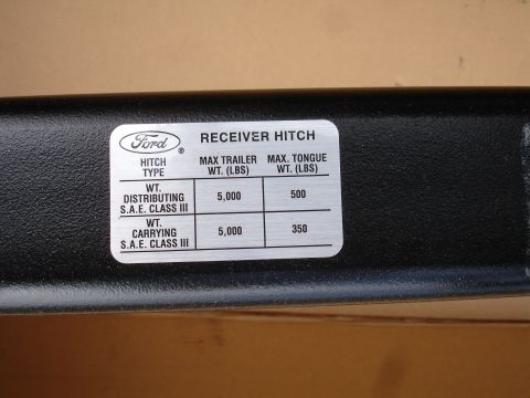 1992 Ford F-350 - This label details the maximum trailer and tongue weight capacities for a Ford receiver hitch, indicating it's a Class III type.