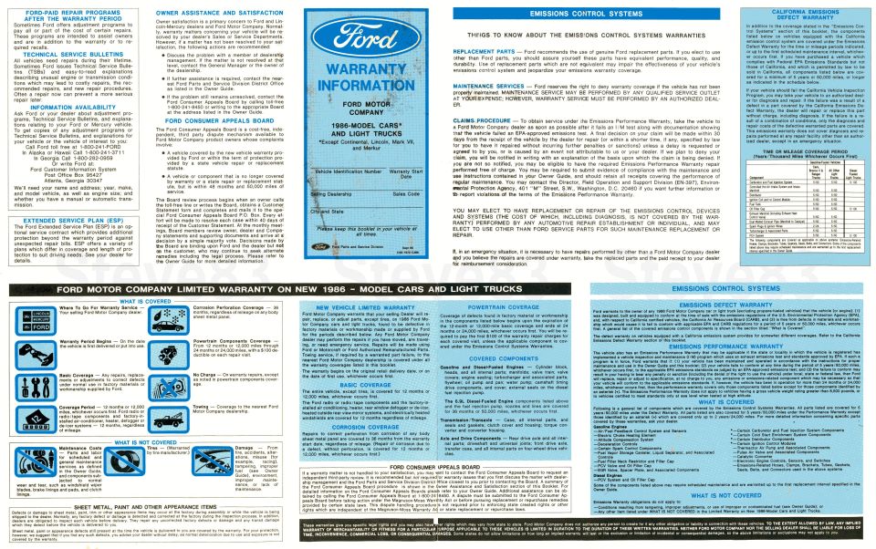 Warranty Guide for '86 Ford/L/M
IF THE IMAGE IS TOO SMALL, click it.

http://www.fleet.ford.com/partsandservice/owner-manuals/