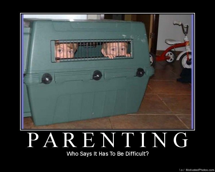 Demotivational poster of children peeking out of a pet crate