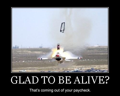 Glad to Be Alive?