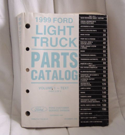 2007 Ford Mustang - Cover of the 1999 Ford Light Truck Parts Catalog Volume 1 with a section quick-reference index.