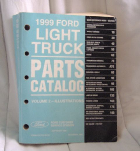 2007 Ford Mustang - Cover of the 1999 Ford Light Truck Parts Catalog Volume 2 Illustrations with a section index.