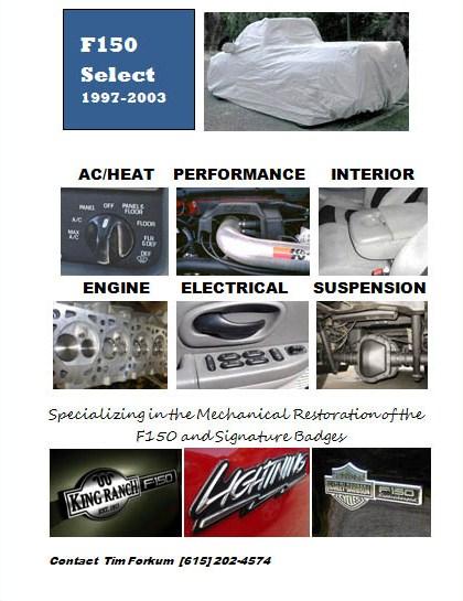 2007 Ford Mustang - Promotional flyer titled F150 Select 1997-2003 with AC/Heat, Performance, Interior, Engine, Electrical, and Suspension photo categories and…