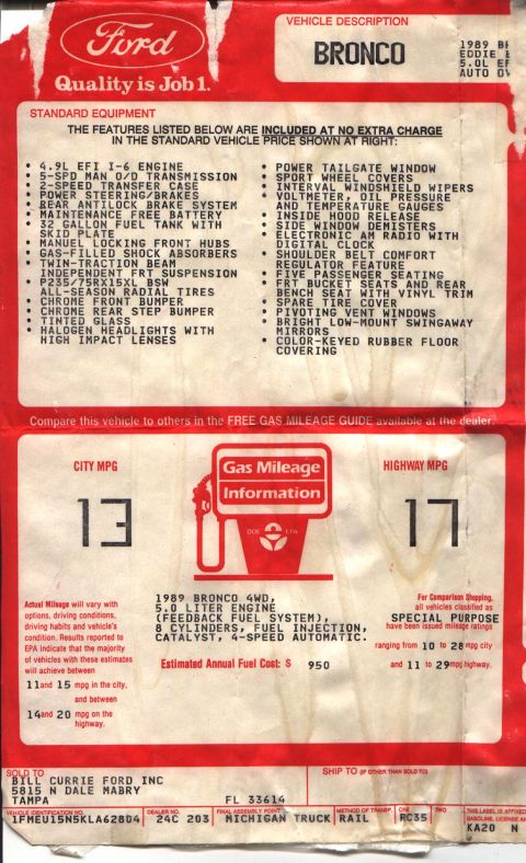 1989 Ford Bronco - This window sticker details the features and specifications for a 1989 Ford Bronco, including its engine, fuel economy, and optional equipm…