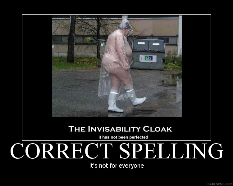 Person wearing a clear plastic bag as a cloak and white boots, standing in a wet, paved area with dumpsters in the background. Text overlay reads 'THE INVISABILITY CLOAK it has not been perfected CORRECT SPELLING It's not for everyone'