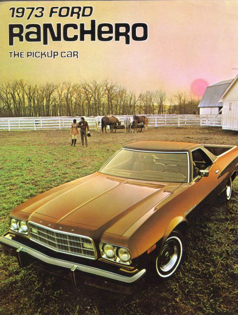1973 Ford Ranchero - This is an original 1973 Ford Ranchero Brochure-front cover