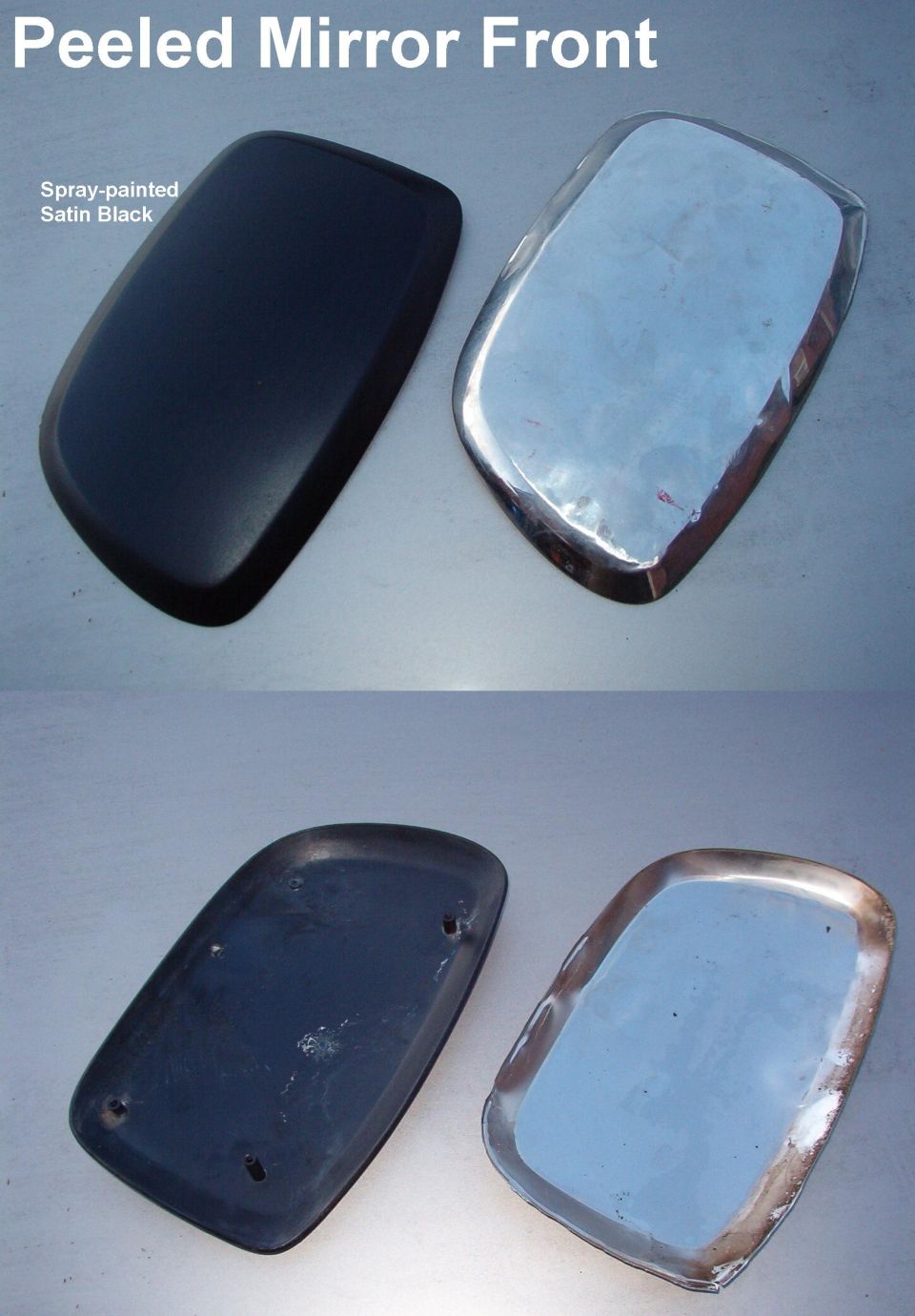 Until today, every shiny mirror front I had seen was chromed plastic.  But after removing this dented one & finding no dents on the back, I looked a little closer & saw the swaged edge of the polished stainless steel face.  I used small end-cutting pliers to fold the edge back, & remove the plastic backing.  I washed the plastic, and sprayed it with some satin black, and then baked it in front of a 300W halogen light for a few minutes.

Apparently, the stainless face was only used on VERY early '92 mirrors because I've found '93 & '96 mirrors with the plastic face.