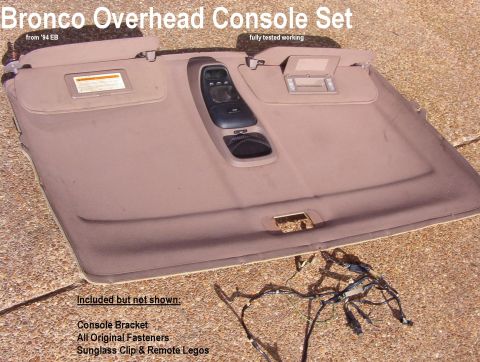 1983 Ford Bronco - SOLD '94-96 Bronco Overhead Console Set Includes ~4' of wiring, temperature sensor w/pigtail, both dual visors, sunglass clip, remote Legos…