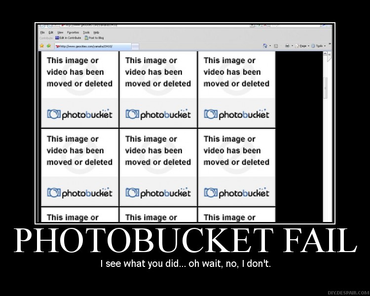 Photobucket fail meme with "This image or video has been moved or deleted" placeholders