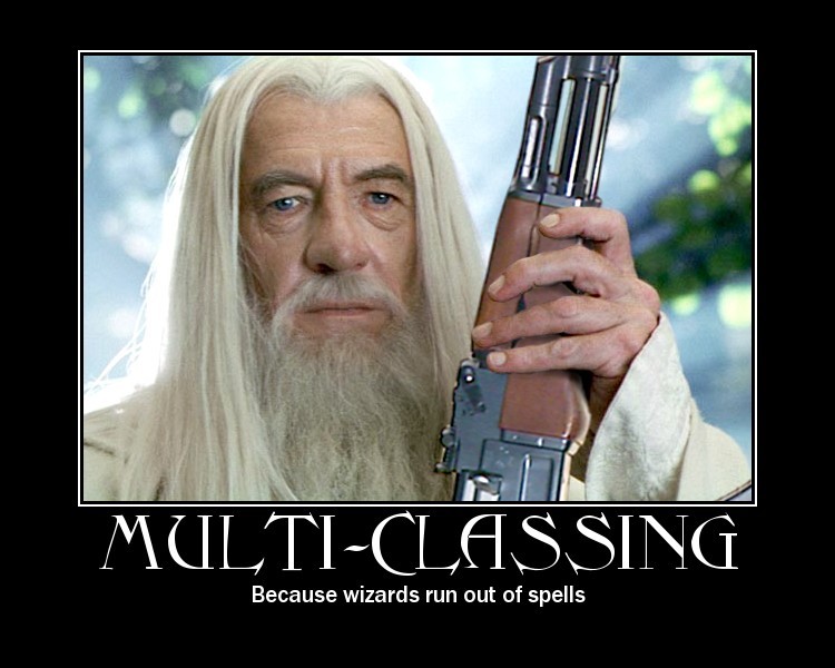 Gandalf with a rifle and the text MULTI-CLASSING
