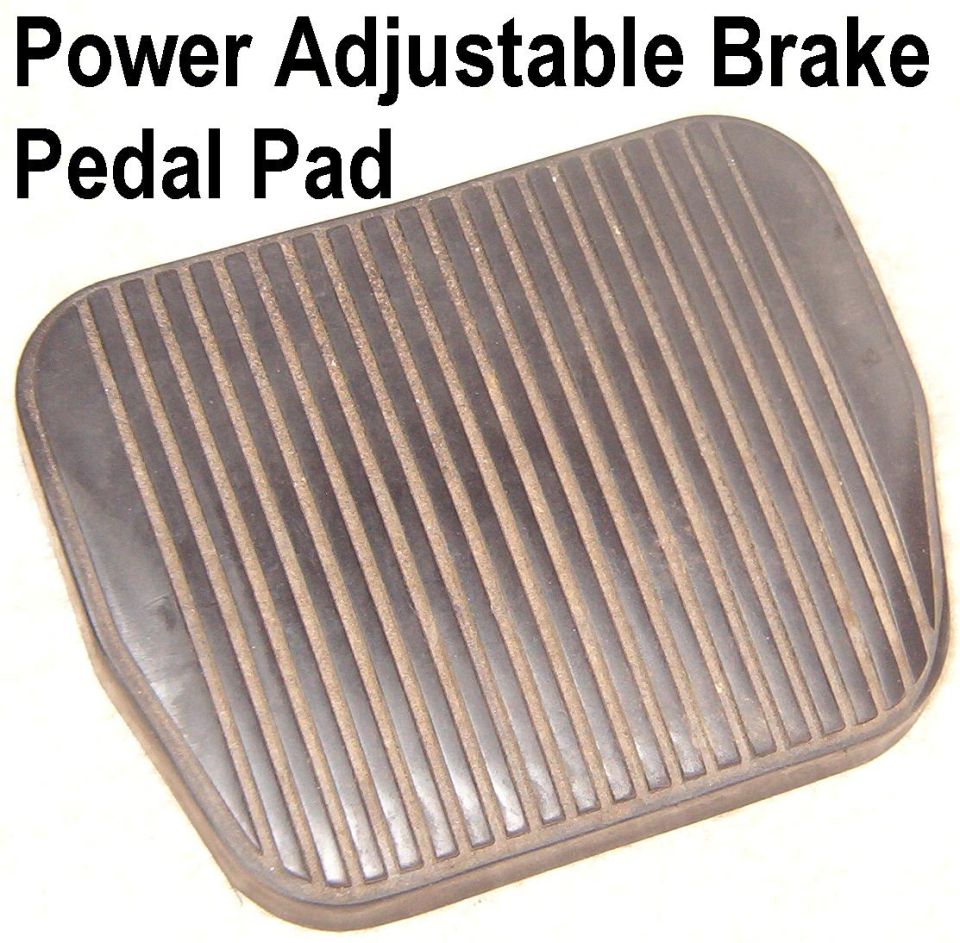 Power Adjustable Brake Pedal Pad from '01 MGM