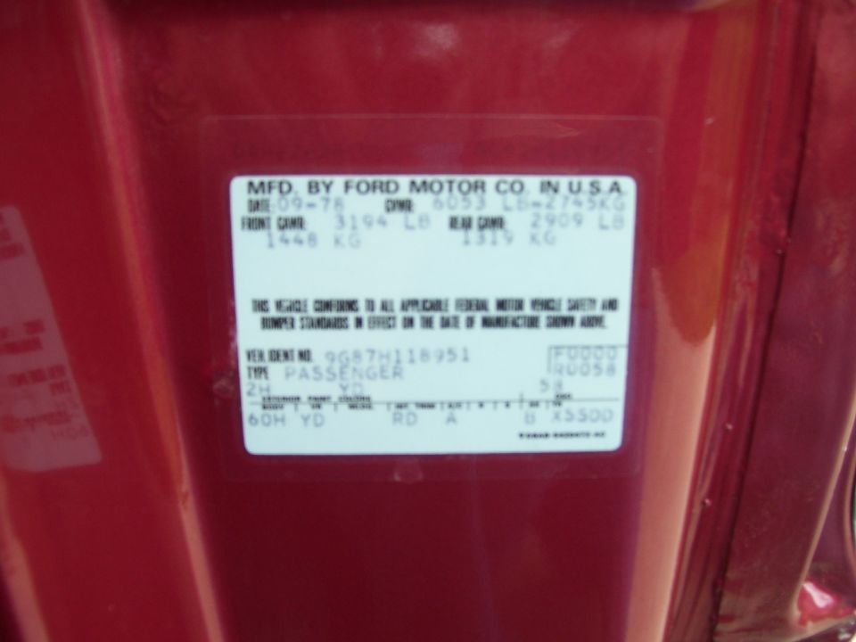 '79 Thunderbird Ford door jamb certification label with 09-78 build date, GAWR ratings and VIN