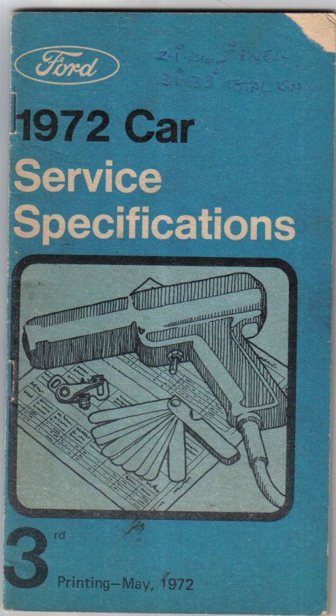 1972 Ford Ranchero - This document details service specifications for 1972 Ford cars, an illustration of automotive tools.