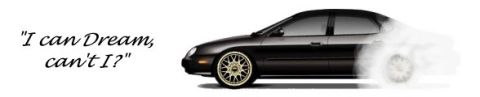 1999 Ford Taurus - A sedan with custom wheels and a smoke effect, accompanied by text that reads "I can Dream, can't I?"