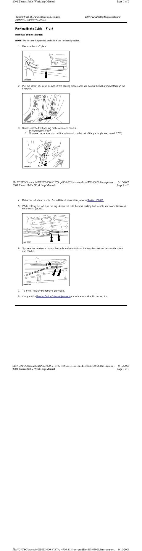 2001 Ford Taurus - Parking Brake Cable Removal + Installation Front
