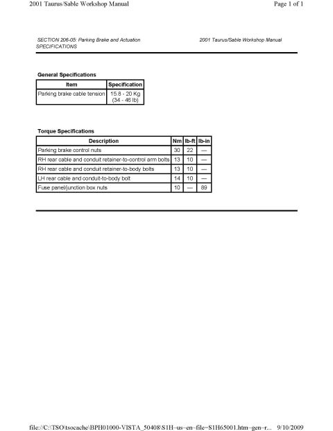 2001 Ford Taurus - Parking Brake General + Torque Specs