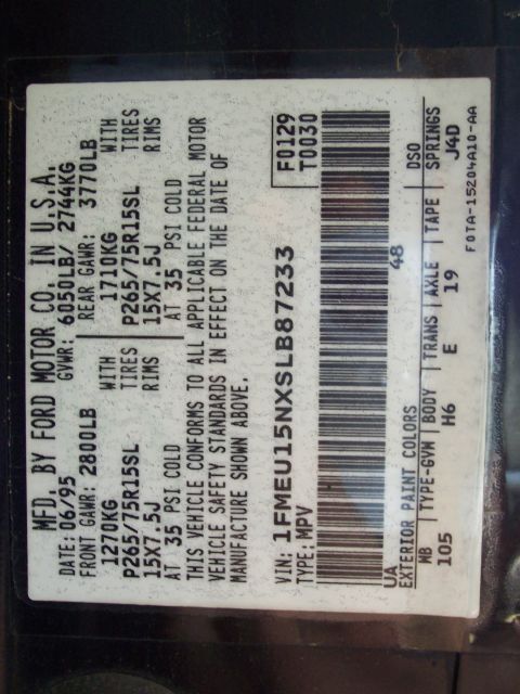 1995 Ford Bronco - This sticker shows the manufacturing date and other details about the vehicle.