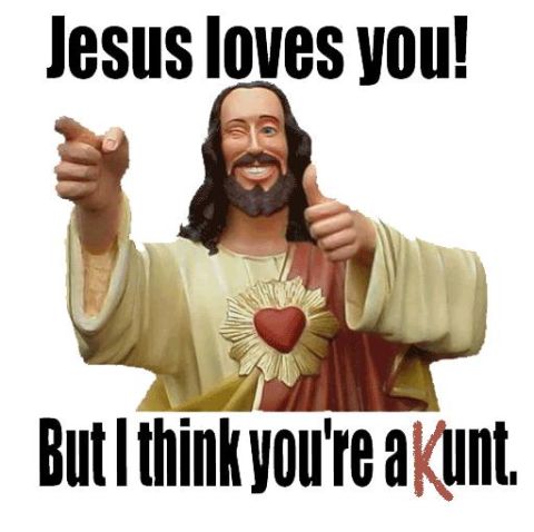 1979 Ford F-150 - A meme Jesus with text that expresses a contradictory message.